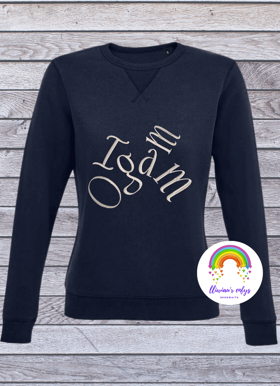 BRO-073 Embroidered ladies sweatshirt with Welsh text "Igam Ogam"